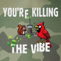 Funny Red Cardinal Squirrel Feeder Bird Watcher Killing Vibe Legacy Tie Dye Trucker Hat