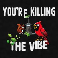 Funny Red Cardinal Squirrel Feeder Bird Watcher Killing Vibe Ladies PosiCharge Tri-Blend Wicking Tank