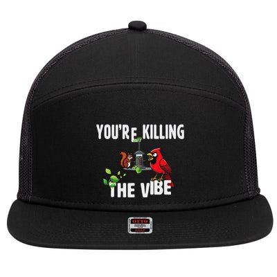Funny Red Cardinal Squirrel Feeder Bird Watcher Killing Vibe 7 Panel Mesh Trucker Snapback Hat