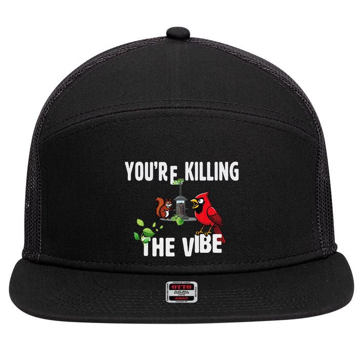 Funny Red Cardinal Squirrel Feeder Bird Watcher Killing Vibe 7 Panel Mesh Trucker Snapback Hat