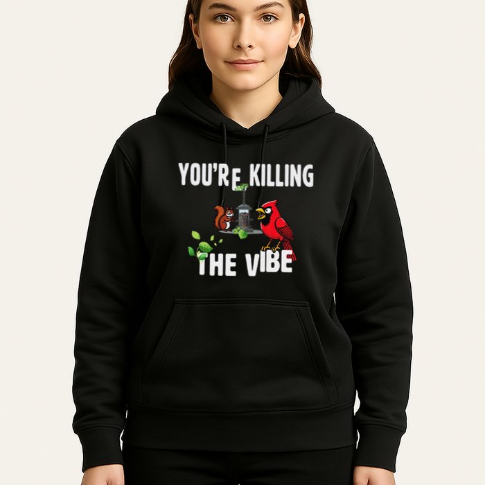Funny Red Cardinal Squirrel Feeder Bird Watcher Killing Vibe Hoodie