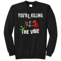 Funny Red Cardinal Squirrel Feeder Bird Watcher Killing Vibe Sweatshirt