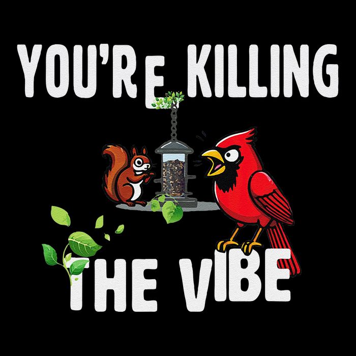Funny Red Cardinal Squirrel Feeder Bird Watcher Killing Vibe Backpack
