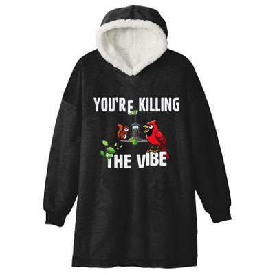 Funny Red Cardinal Squirrel Feeder Bird Watcher Killing Vibe Hooded Wearable Blanket
