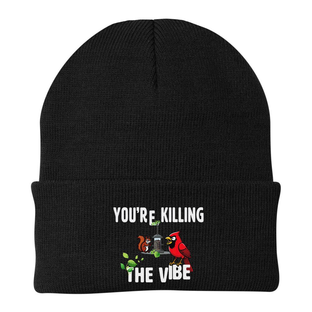 Funny Red Cardinal Squirrel Feeder Bird Watcher Killing Vibe Beanie