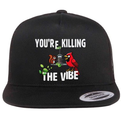 Funny Red Cardinal Squirrel Feeder Bird Watcher Killing Vibe Flatbill Hat