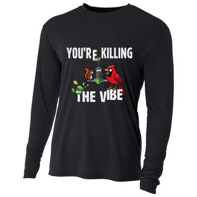 Funny Red Cardinal Squirrel Feeder Bird Watcher Killing Vibe Cooling Performance Long Sleeve Crew