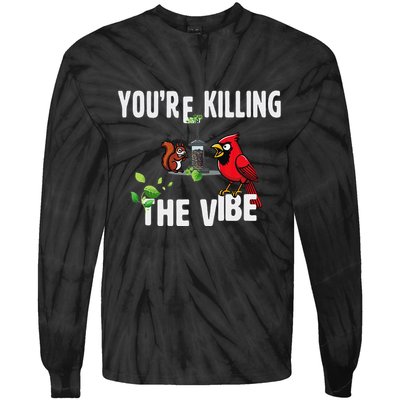 Funny Red Cardinal Squirrel Feeder Bird Watcher Killing Vibe Tie-Dye Long Sleeve Shirt