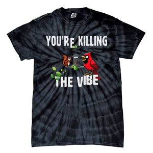 Funny Red Cardinal Squirrel Feeder Bird Watcher Killing Vibe Tie-Dye T-Shirt