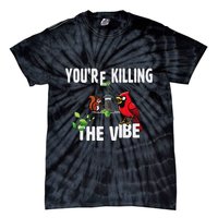 Funny Red Cardinal Squirrel Feeder Bird Watcher Killing Vibe Tie-Dye T-Shirt