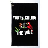 Funny Red Cardinal Squirrel Feeder Bird Watcher Killing Vibe Golf Towel