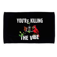 Funny Red Cardinal Squirrel Feeder Bird Watcher Killing Vibe Microfiber Hand Towel
