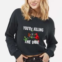 Funny Red Cardinal Squirrel Feeder Bird Watcher Killing Vibe Cropped Pullover Crew