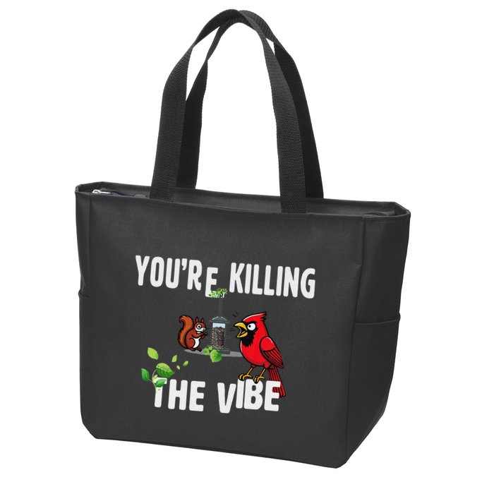 Funny Red Cardinal Squirrel Feeder Bird Watcher Killing Vibe Zip Tote Bag