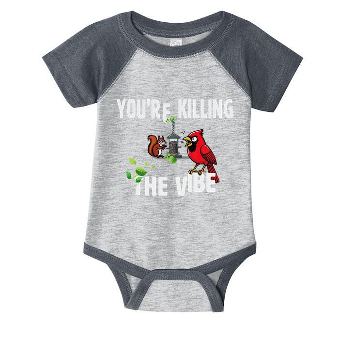Funny Red Cardinal Squirrel Feeder Bird Watcher Killing Vibe Infant Baby Jersey Bodysuit