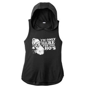 Funny Retro Christmas Santa IM Only Here For The HoS Ladies PosiCharge Tri-Blend Wicking Draft Hoodie Tank