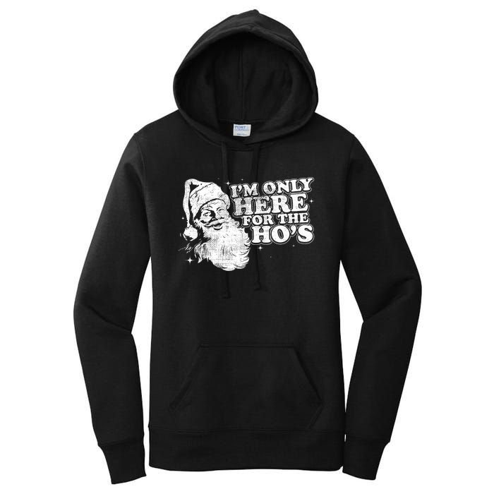 Funny Retro Christmas Santa IM Only Here For The HoS Women's Pullover Hoodie