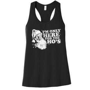 Funny Retro Christmas Santa IM Only Here For The HoS Women's Racerback Tank