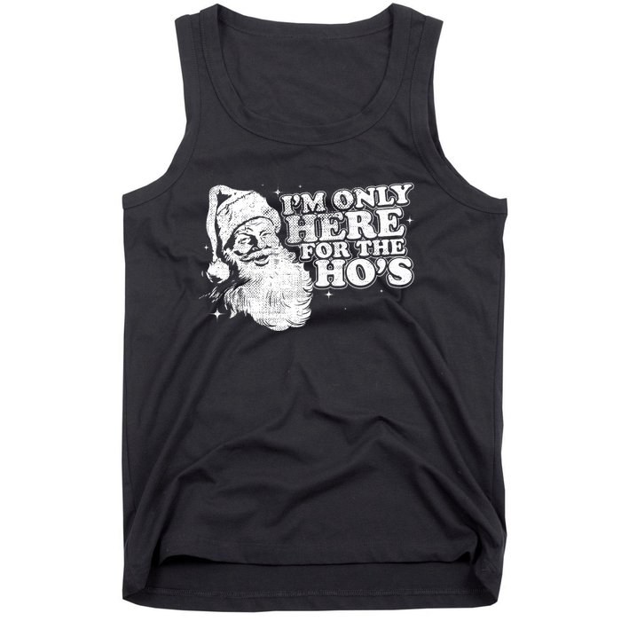 Funny Retro Christmas Santa IM Only Here For The HoS Tank Top