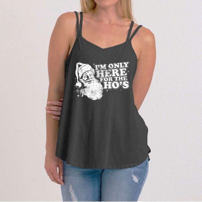 Funny Retro Christmas Santa IM Only Here For The HoS Women's Strappy Tank