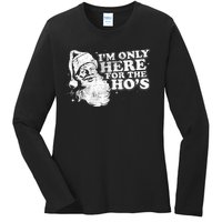 Funny Retro Christmas Santa IM Only Here For The HoS Ladies Long Sleeve Shirt