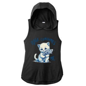 Funny Rage Consumes Me Cat Flower Cute Kitty Quote Design Ladies PosiCharge Tri-Blend Wicking Draft Hoodie Tank