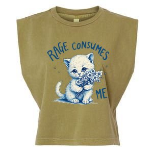 Funny Rage Consumes Me Cat Flower Cute Kitty Quote Design Garment-Dyed Women's Muscle Tee