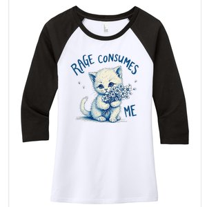 Funny Rage Consumes Me Cat Flower Cute Kitty Quote Design Women's Tri-Blend 3/4-Sleeve Raglan Shirt