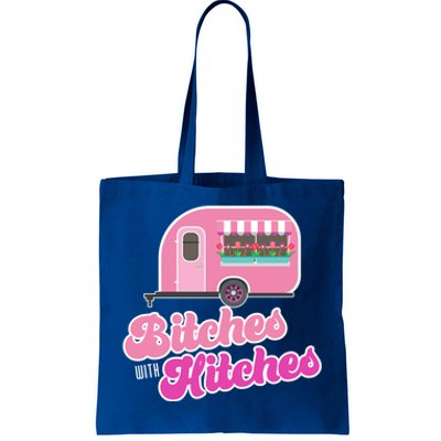 Funny Rv Camper Bitches With Hitches Gift Tote Bag