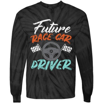 Future Race Car Driver Cute Racing Racer Tie-Dye Long Sleeve Shirt