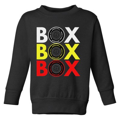Formula Racing Car Box Box Box Radio Call To Pitbox Car Race Toddler Sweatshirt