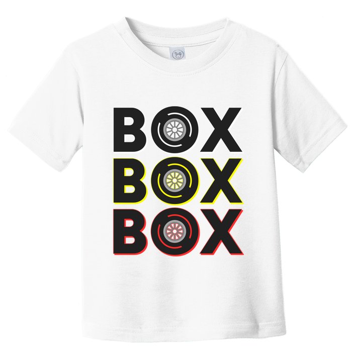 Formula Racing Car Box Box Box Radio Call To Pit Box Gift Toddler T-Shirt