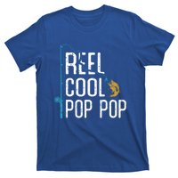 Fishing Reel Cool Pop Pop Father’S Day Gift For Fisher Great Gift T-Shirt