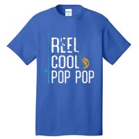 Fishing Reel Cool Pop Pop Father’S Day Gift For Fisher Great Gift Tall T-Shirt