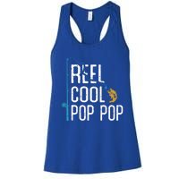 Fishing Reel Cool Pop Pop Father’S Day Gift For Fisher Great Gift Women's Racerback Tank