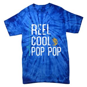 Fishing Reel Cool Pop Pop Father’S Day Gift For Fisher Great Gift Tie-Dye T-Shirt