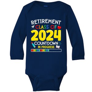 Funny Retirement Class Of 2024 Countdown In Progress Teacher Baby Long Sleeve Bodysuit