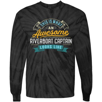 Funny Riverboat Captain Awesome Job Occupation Tie-Dye Long Sleeve Shirt