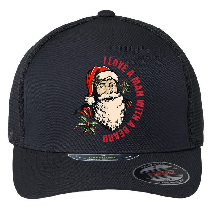 Funny Retro Christmas Santa Claus I Love A Man With A Beard Flexfit Unipanel Trucker Cap