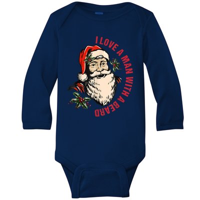 Funny Retro Christmas Santa Claus I Love A Man With A Beard Baby Long Sleeve Bodysuit