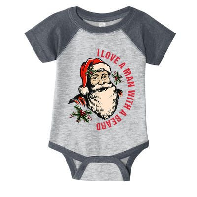 Funny Retro Christmas Santa Claus I Love A Man With A Beard Infant Baby Jersey Bodysuit