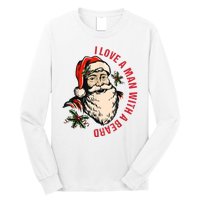 Funny Retro Christmas Santa Claus I Love A Man With A Beard Long Sleeve Shirt