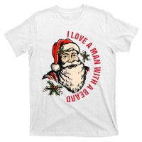 Funny Retro Christmas Santa Claus I Love A Man With A Beard T-Shirt