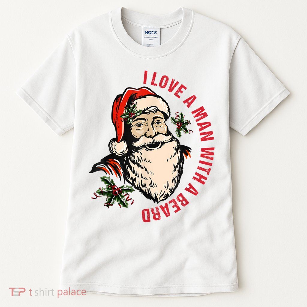 Funny Retro Christmas Santa Claus I Love A Man With A Beard Tall T-Shirt