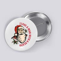 Funny Retro Christmas Santa Claus I Love A Man With A Beard Button