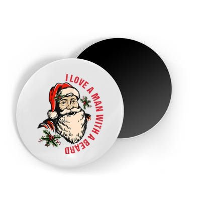 Funny Retro Christmas Santa Claus I Love A Man With A Beard Magnet