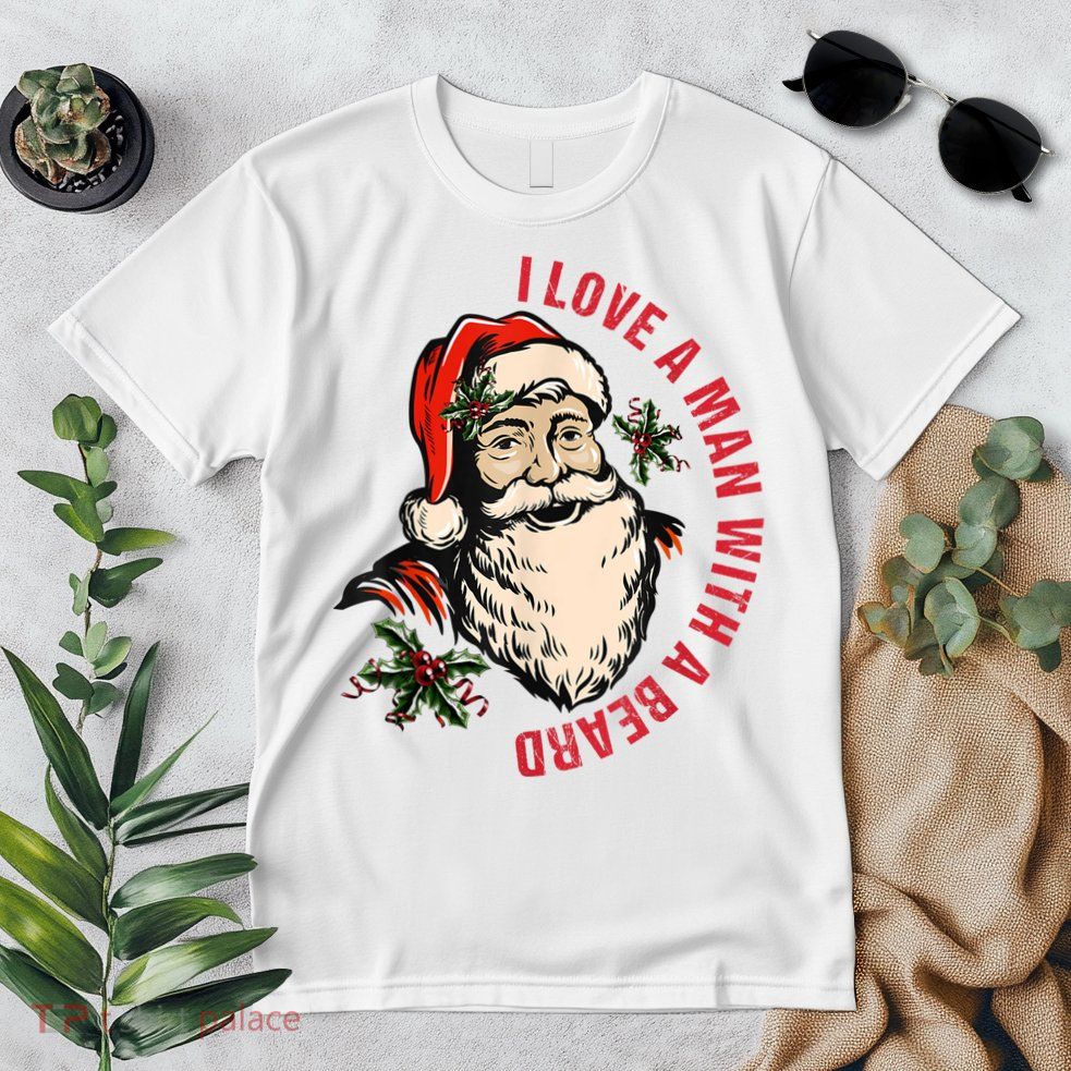 Funny Retro Christmas Santa Claus I Love A Man With A Beard Premium T-Shirt