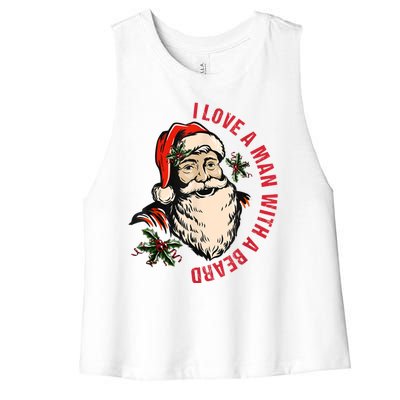 Funny Retro Christmas Santa Claus I Love A Man With A Beard Women's Racerback Cropped Tank