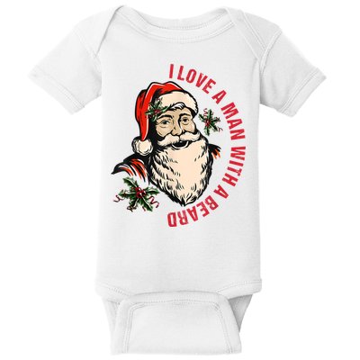Funny Retro Christmas Santa Claus I Love A Man With A Beard Baby Bodysuit