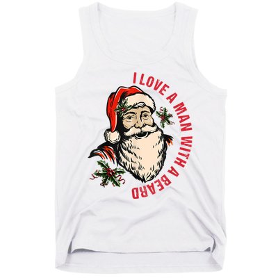 Funny Retro Christmas Santa Claus I Love A Man With A Beard Tank Top